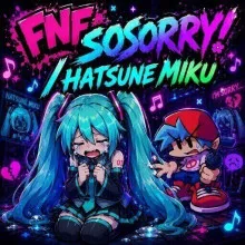 FNF SOSORRY! / Hatsune Miku