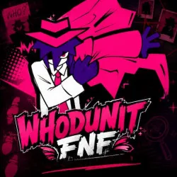 WHODUNIT FNF