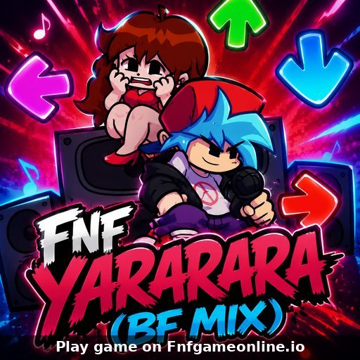 How to Play FNF YARARARA (BF Mix)